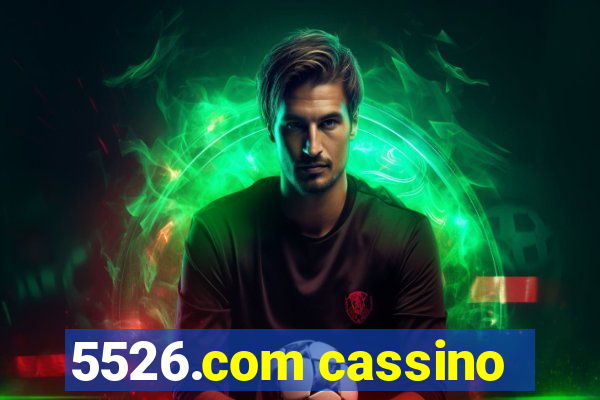 5526.com cassino